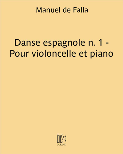 Danse espagnole No. 1 (from 'La vida breve') — 法雅