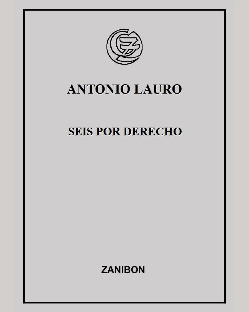 Seis por Derecho — Antonio Lauro