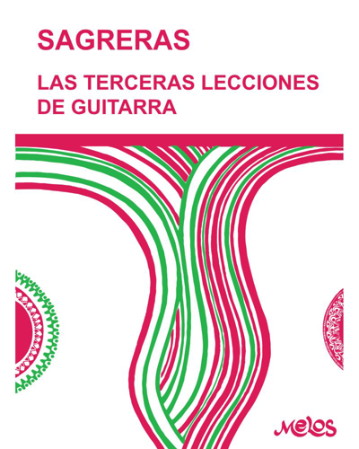 Third Guitar Lessons — Julio Salvador Sagreras