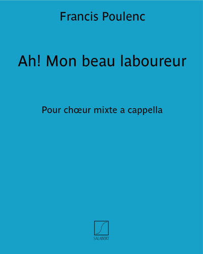 Ah! Mon beau laboureur (No. 7 from 'Chansons françaises') — 普朗克