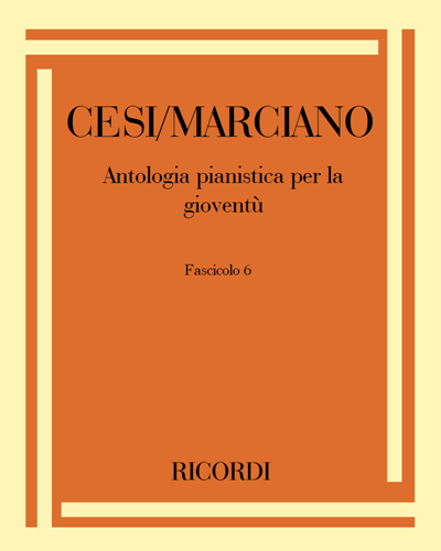 Antologia pianistica per la gioventù Fascicolo 6 — Sigismondo Cesi