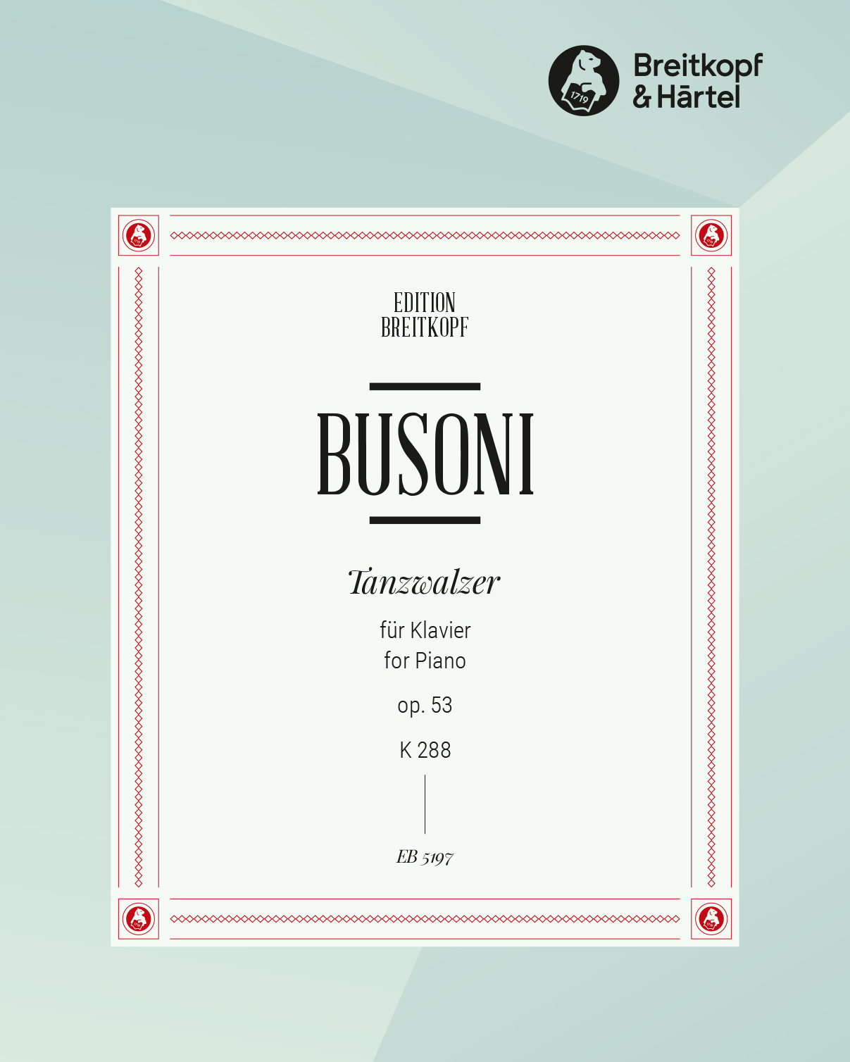 Tanzwalzer, op. 53, K. 288 — Ferruccio Busoni