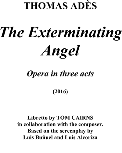The Exterminating Angel — 托马斯·阿德斯