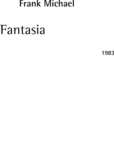 Fantasia, op. 57 — Frank Michael