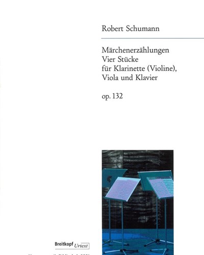 Märchenerzählungen, op. 132 — Robert Schumann