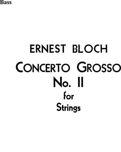 Concerto Grosso No. 2 — 埃内斯特·布洛赫