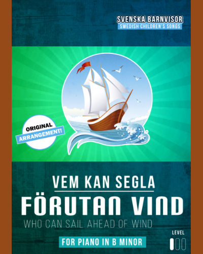 Vem kan segla förutan vind — 传统