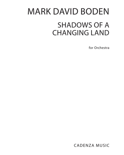 Shadows of a Changing Land — Mark David Boden