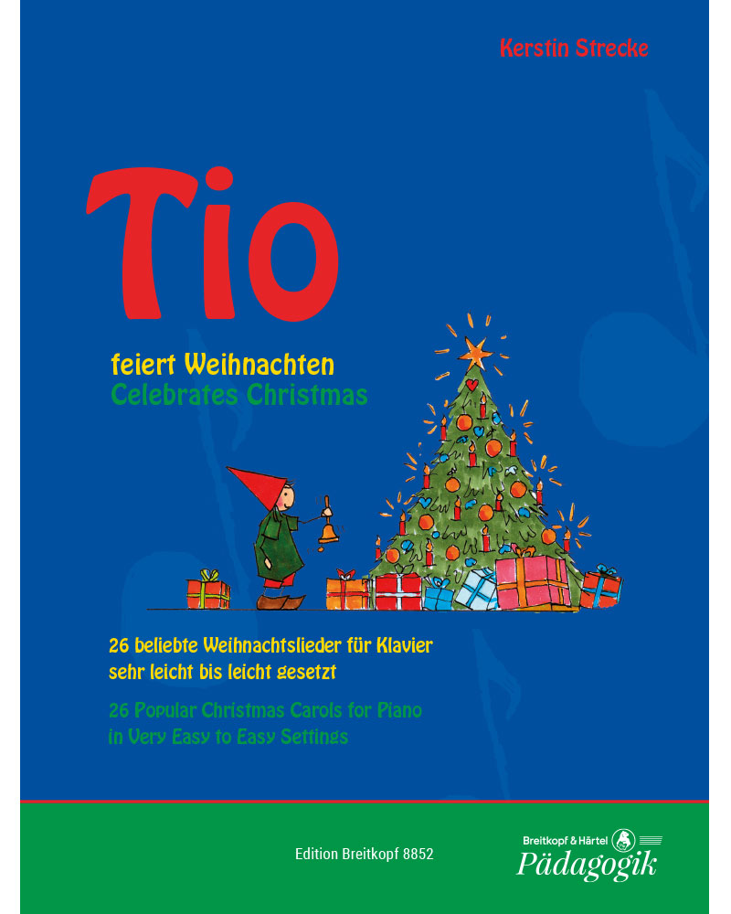 Tio Celebrates Christmas — Kerstin Strecke