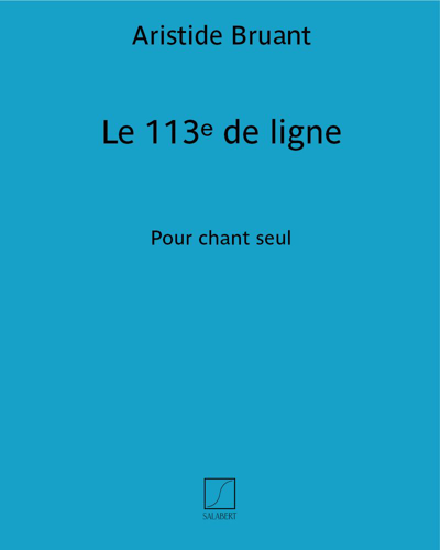 Le 113ᵉ de ligne — Aristide Bruant