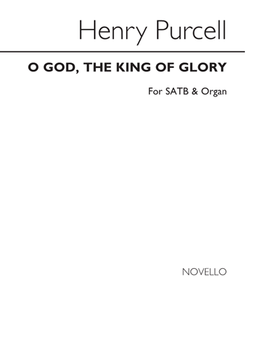 O God, the King of Glory — 普赛尔