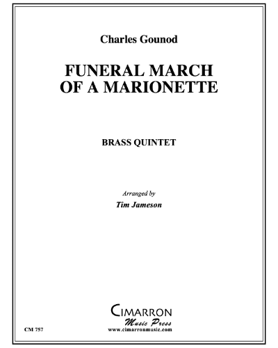 Funeral March of a Marionette — 古诺