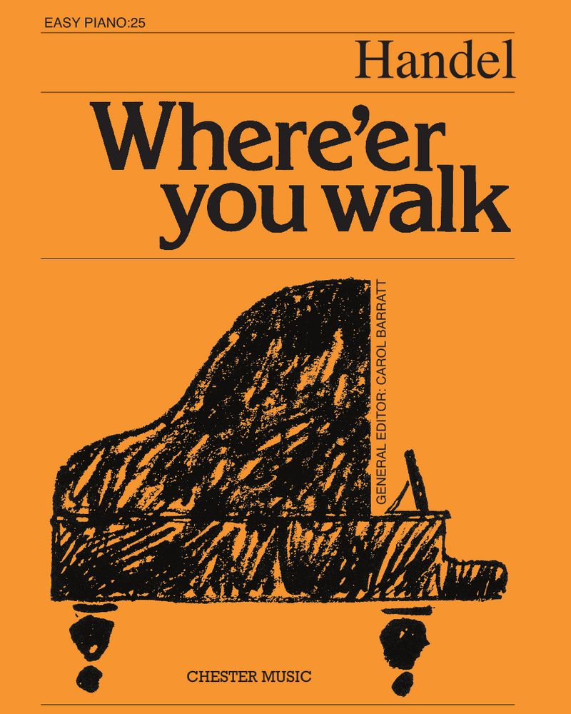 Where'er You Walk — George Frideric Handel