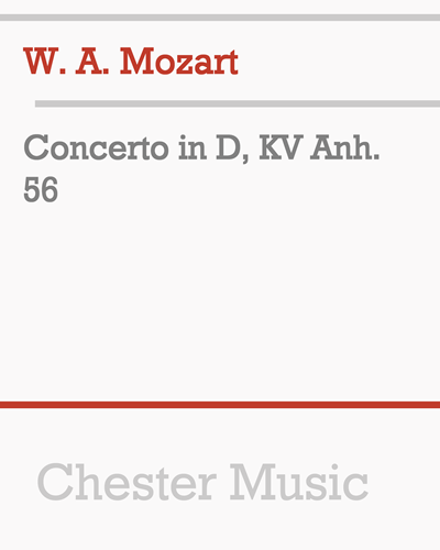 Concerto in D major, KV Anh. 56 — 莫扎特