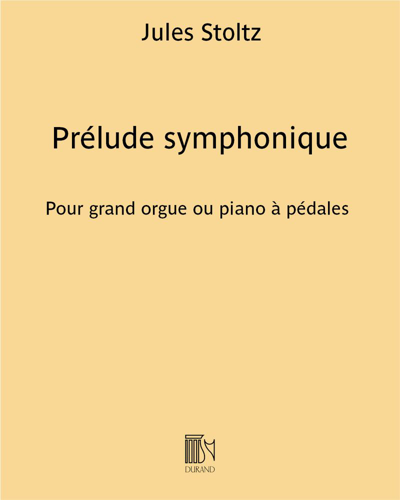 Prélude symphonique (Excerpt No. 6 from 'Œuvres') — Jules Stoltz