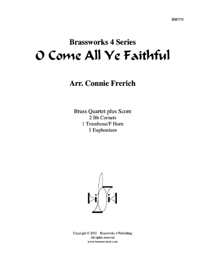 O Come, All Ye Faithful — Traditional