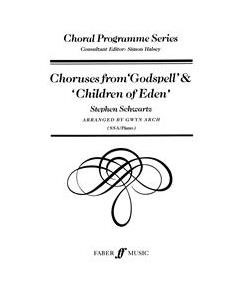 Prepare ye the way & Bless the Lord (from 'Choruses from 'Godspell' & 'Children Of Eden'') — Stephen Schwartz