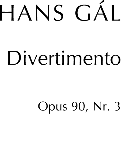 Divertimento in C, op. 90/3 — Hans Gál