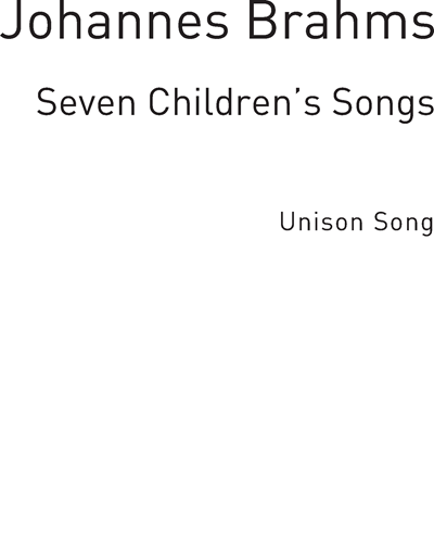 Seven Children's Songs, op. 31 — 勃拉姆斯