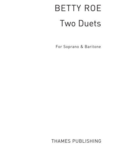 Two Duets — Betty Roe