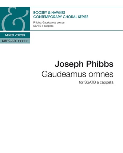 Gaudeamus Omnes — Joseph Phibbs