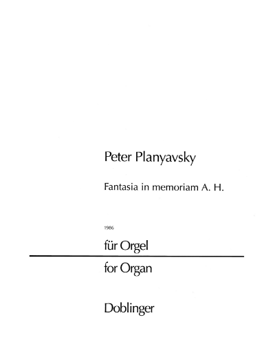 Fantasia in memoriam A. H. — Peter Planyavsky