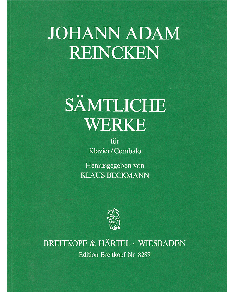 Complete Works for Piano (Harpsichord) — Johann Adam Reincken