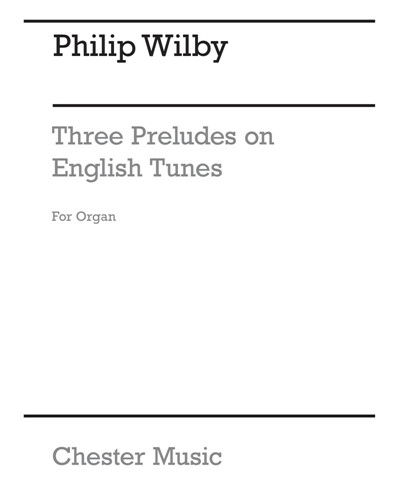 Three Preludes on English Tunes — Philip Wilby