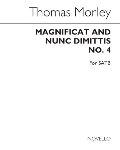 Magnificat and Nunc Dimittis, No. 4 — Thomas Morley