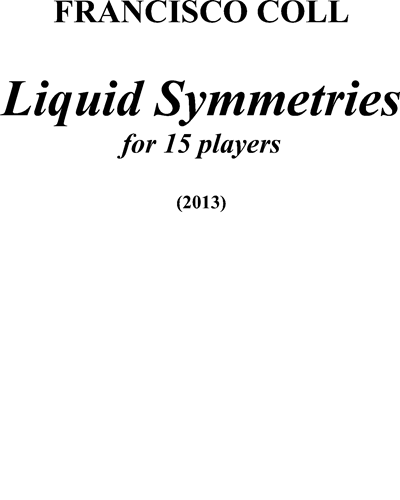 Liquid Symmetries — Francisco Coll