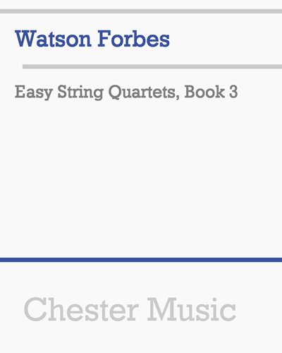 Easy String Quartets, Book 3 — Watson Forbes