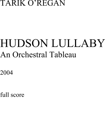 Hudson Lullaby — Tarik O'Regan