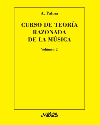 Curso de teoría razonada de la música, Vol. 2 — Athos Palma