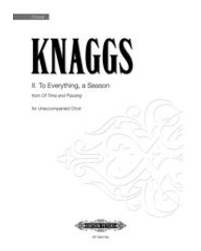 To Everything, a Season (No. 2 from 'Of Time and Passing') — Daniel Knaggs
