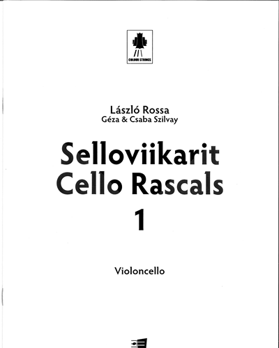 Colourstrings Cello ABC: Cello Rascals, Book 1 — László Rossa