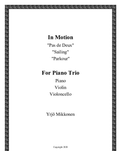 In Motion for Piano, Violin and Violoncello — Yrjö Mikkonen