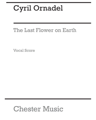 The Last Flower on Earth — Cyril Ornadel