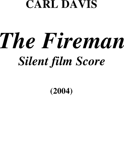 The Fireman — Carl Davis