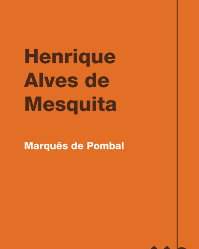 Marquês de Pombal — Henrique Alves de Mesquita
