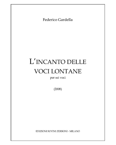L'incanto delle voci lontane — Federico Gardella