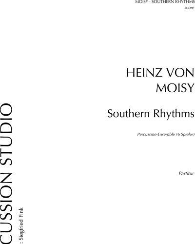 Southern Rhythms — Heinz von Moisy