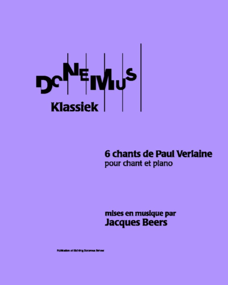 6 Songs on Paul Verlaine — Jacques Beers