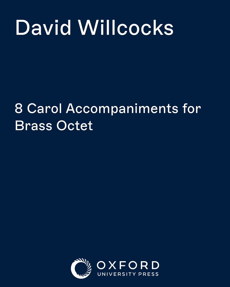 Eight Carol Accompaniments for Brass Octet — 大卫·威尔科克斯