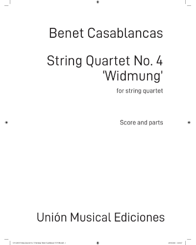 String Quartet No. 4, 'Widmung' — Benet Casablancas