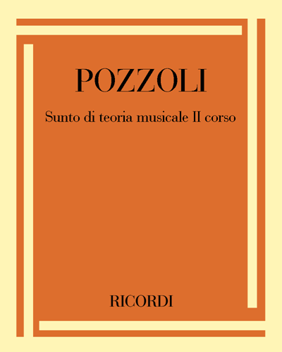 Sunto di teoria musicale II corso — Ettore Pozzoli