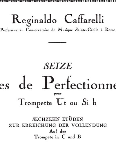 Sixteen Études de Perfectionnement — Reginaldo Caffarelli