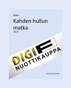 Kahden Hullun Matka — 基尔卡