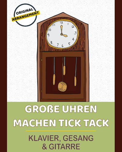 Große Uhren machen tick tack — 传统
