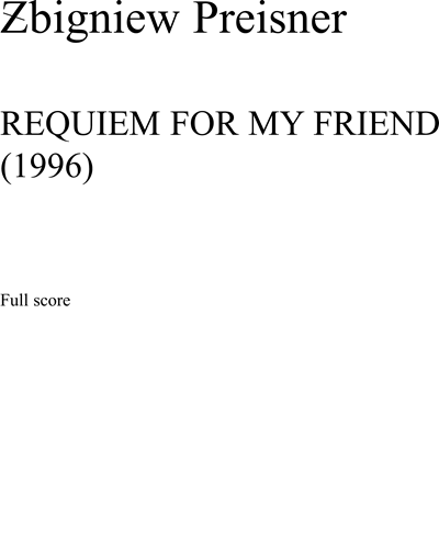 Requiem for my Friend — Zbigniew Preisner