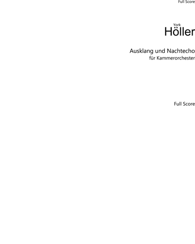 Ausklang und Nachtecho — York Höller
